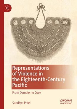 Abbildung von Patel | Representations of Violence in the Eighteenth-Century Pacific | 1. Auflage | 2024 | beck-shop.de