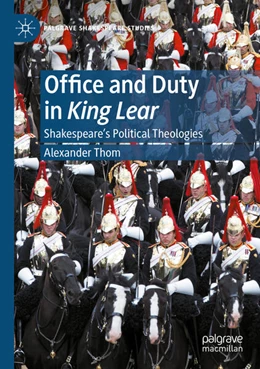 Abbildung von Thom | Office and Duty in King Lear | 1. Auflage | 2024 | beck-shop.de