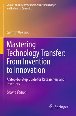 Abbildung von Vekinis | Mastering Technology Transfer: From Invention to Innovation | 2. Auflage | 2024 | beck-shop.de