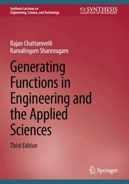 Abbildung von Chattamvelli / Shanmugam | Generating Functions in Engineering and the Applied Sciences | 3. Auflage | 2025 | beck-shop.de