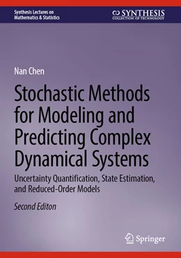 Abbildung von Chen | Stochastic Methods for Modeling and Predicting Complex Dynamical Systems | 2. Auflage | 2025 | beck-shop.de