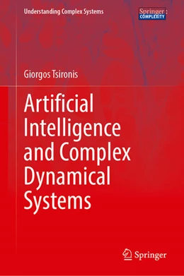 Abbildung von Tsironis | Artificial Intelligence and Complex Dynamical Systems | 1. Auflage | 2025 | beck-shop.de