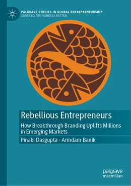 Abbildung von Dasgupta / Banik | Rebellious Entrepreneurs | 1. Auflage | 2025 | beck-shop.de