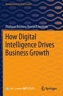 Abbildung von Zhizhuan Business Research Institute | How Digital Intelligence Drives Business Growth | 1. Auflage | 2024 | beck-shop.de