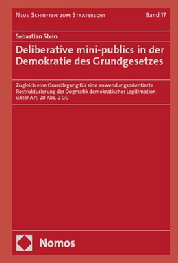 Abbildung von Stein | Deliberative mini-publics in der Demokratie des Grundgesetzes | 1. Auflage | 2024 | beck-shop.de