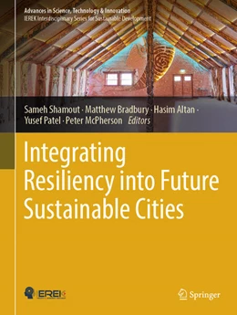 Abbildung von Shamout / Bradbury | Integrating Resiliency into Future Sustainable Cities | 1. Auflage | 2024 | beck-shop.de