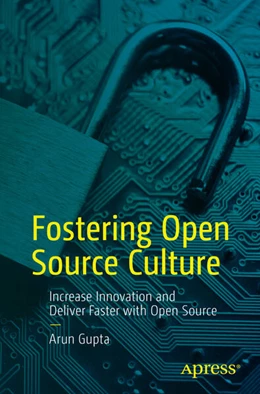 Abbildung von Gupta | Fostering Open Source Culture | 1. Auflage | 2024 | beck-shop.de