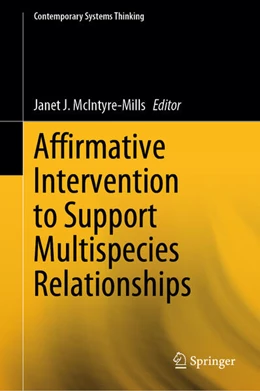 Abbildung von McIntyre-Mills | Affirmative Intervention to Support Multispecies Relationships | 1. Auflage | 2024 | beck-shop.de