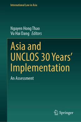 Abbildung von Hong Thao / Dang | Asia and UNCLOS 30 Years' Implementation | 1. Auflage | 2024 | beck-shop.de