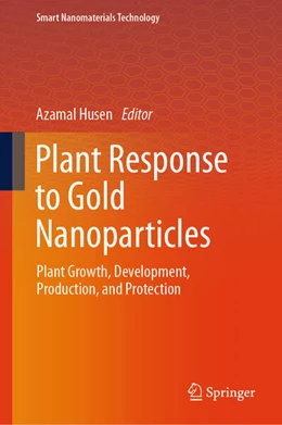 Abbildung von Husen | Plant Response to Gold Nanoparticles | 1. Auflage | 2024 | beck-shop.de