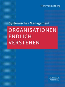 Abbildung von Mintzberg | Organisationen endlich verstehen | 1. Auflage | 2024 | beck-shop.de