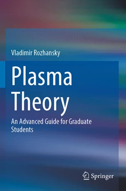 Abbildung von Rozhansky | Plasma Theory | 1. Auflage | 2024 | beck-shop.de