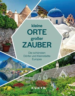 Abbildung von KUNTH Kleine Orte, großer Zauber | 1. Auflage | 2025 | beck-shop.de