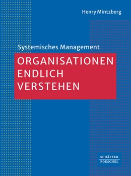 Abbildung von Mintzberg | Organisationen endlich verstehen | 1. Auflage | 2025 | beck-shop.de