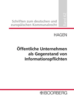 Abbildung von Hagen | Öffentliche Unternehmen als Gegenstand von Informationspflichten | 1. Auflage | 2024 | beck-shop.de