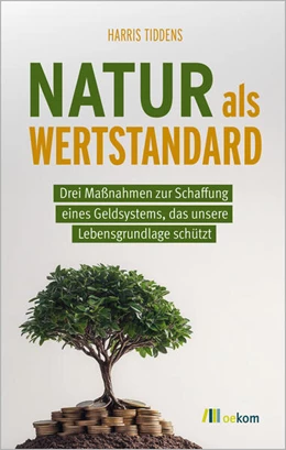 Abbildung von Tiddens | Natur als Wertstandard | 1. Auflage | 2024 | beck-shop.de