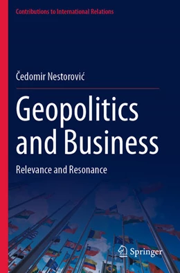 Abbildung von Nestorovi¿ | Geopolitics and Business | 1. Auflage | 2024 | beck-shop.de