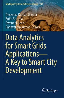 Abbildung von Kumar Sharma / Kumar | Data Analytics for Smart Grids Applications¿A Key to Smart City Development | 1. Auflage | 2024 | beck-shop.de