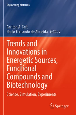 Abbildung von de Almeida / Taft | Trends and Innovations in Energetic Sources, Functional Compounds and Biotechnology | 1. Auflage | 2024 | beck-shop.de