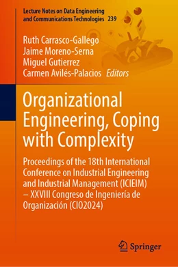 Abbildung von Carrasco-Gallego / Moreno-Serna | Organizational Engineering, Coping with Complexity | 1. Auflage | 2025 | 239 | beck-shop.de