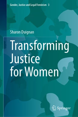 Abbildung von Duignan | Transforming Justice for Women | 1. Auflage | 2025 | 3 | beck-shop.de