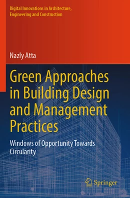 Abbildung von Atta | Green Approaches in Building Design and Management Practices | 1. Auflage | 2024 | beck-shop.de