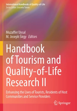 Abbildung von Uysal / Sirgy | Handbook of Tourism and Quality-of-Life Research II | 1. Auflage | 2024 | beck-shop.de