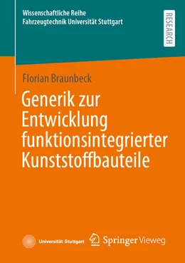 Abbildung von Braunbeck | Generik zur Entwicklung funktionsintegrierter Kunststoffbauteile | 1. Auflage | 2025 | beck-shop.de