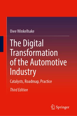 Abbildung von Winkelhake | The Digital Transformation of the Automotive Industry | 3. Auflage | 2025 | beck-shop.de