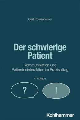 Abbildung von Kowarowsky | Der schwierige Patient | 4. Auflage | 2025 | beck-shop.de