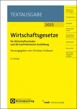 Abbildung von Grobauer | Wirtschaftsgesetze für Wirtschaftsschulen und die kaufmännische Ausbildung | 22. Auflage | 2025 | beck-shop.de