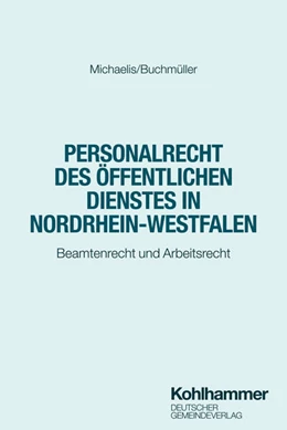 Abbildung von Michaelis / Buchmüller | Personalrecht des Öffentlichen Dienstes in Nordrhein-Westfalen | 1. Auflage | 2025 | beck-shop.de