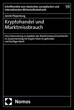 Abbildung von Piepenburg | Kryptohandel und Marktmissbrauch | 1. Auflage | 2025 | 59 | beck-shop.de