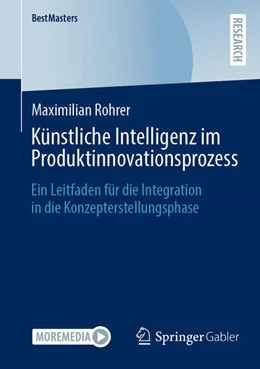 Abbildung von Rohrer | Künstliche Intelligenz im Produktinnovationsprozess | 1. Auflage | 2024 | beck-shop.de