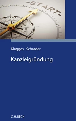 Abbildung von Klagges / Schrader | Kanzleigründung | 1. Auflage | 2024 | beck-shop.de