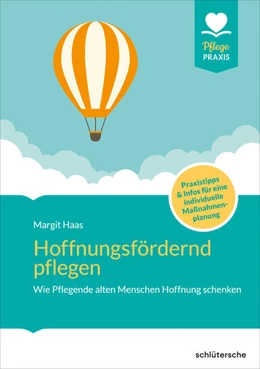 Abbildung von Haas | Hoffnungsfördernd pflegen | 1. Auflage | 2025 | beck-shop.de