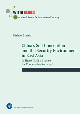 Abbildung von Staack | China's Self-Conception and the Security Environment in East Asia | 1. Auflage | 2024 | beck-shop.de