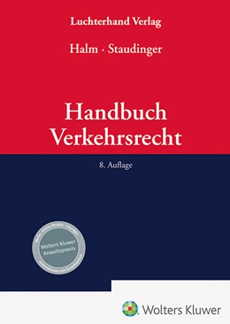 Abbildung von Halm / Staudinger | Handbuch Verkehrsrecht | 8. Auflage | 2025 | beck-shop.de