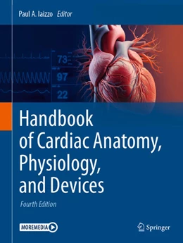 Abbildung von Iaizzo | Handbook of Cardiac Anatomy, Physiology, and Devices | 4. Auflage | 2024 | beck-shop.de