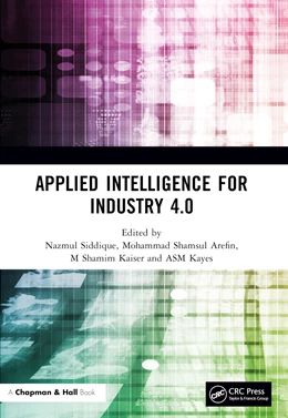 Abbildung von Kayes / Kaiser | Applied Intelligence for Industry 4.0 | 1. Auflage | 2025 | beck-shop.de