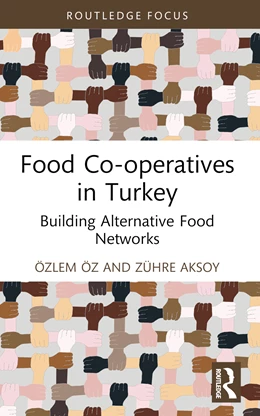 Abbildung von Oz / Aksoy | Food Co-operatives in Turkey | 1. Auflage | 2025 | beck-shop.de