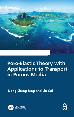 Abbildung von Jeng / Cui | Poro-Elastic Theory with Applications to Transport in Porous Media | 1. Auflage | 2025 | beck-shop.de