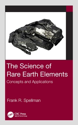 Abbildung von Spellman | The Science of Rare Earth Elements | 1. Auflage | 2025 | beck-shop.de