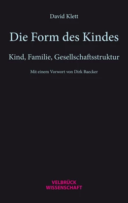 Abbildung von Klett | Die Form des Kindes | 2. Auflage | 2024 | beck-shop.de