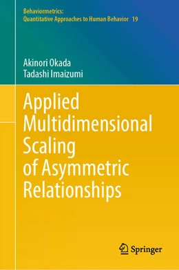 Abbildung von Okada / Imaizumi | Applied Multidimensional Scaling of Asymmetric Relationships | 1. Auflage | 2024 | beck-shop.de