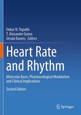 Abbildung von Tripathi / Quinn | Heart Rate and Rhythm | 2. Auflage | 2024 | beck-shop.de