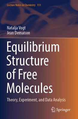 Abbildung von Vogt / Demaison | Equilibrium Structure of Free Molecules | 1. Auflage | 2024 | 111 | beck-shop.de