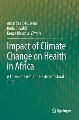 Abbildung von Saad-Hussein / Elwakil | Impact of Climate Change on Health in Africa | 1. Auflage | 2024 | beck-shop.de