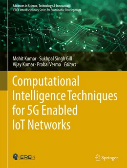 Abbildung von Kumar / Gill | Computational Intelligence Techniques for 5G Enabled IoT Networks | 1. Auflage | 2025 | beck-shop.de