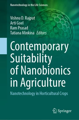 Abbildung von Rajput / Goel | Contemporary Suitability of Nanobionics in Agriculture | 1. Auflage | 2025 | beck-shop.de